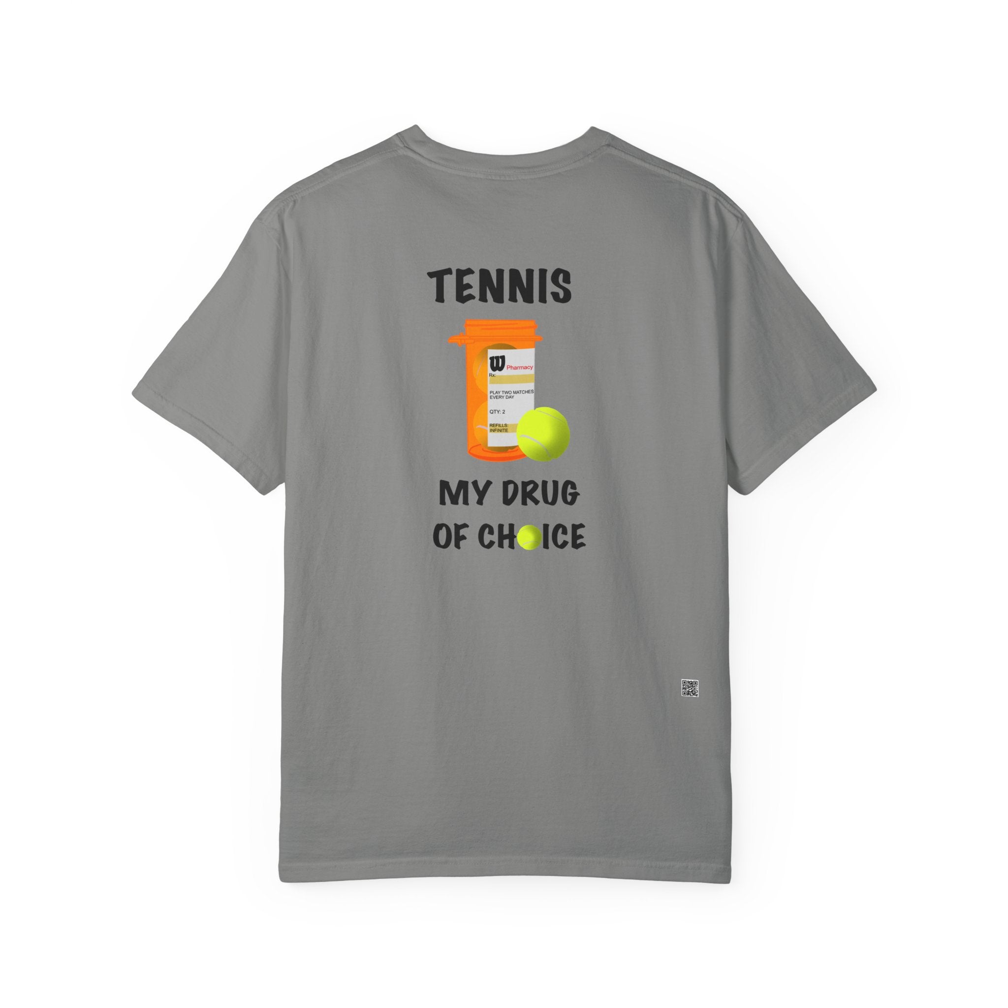 TENNIS MY DRUG OF CHOICE