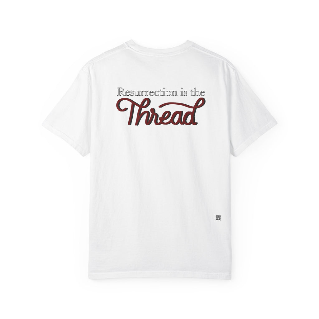 Resurrection is the thread